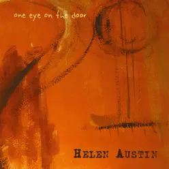 One Eye On the Door - Helen Austin