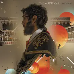 Champion - The Audition