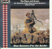 Sleep Dearie Sleep - 1st. Batallion King's Own Scottish Borderers