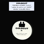 Coldcut - Walk a Mile In My Shoes (featuring Robert Owens)  [Henrik Schwarz Remix]