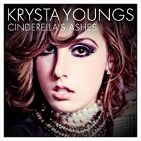 Cinderella's Ashes - Single - Krysta Youngs