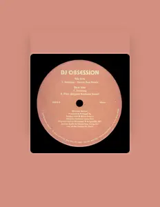 Listen to DJ Obsession, watch music videos, read bio, see tour dates & more!