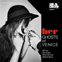 Her - EP - Ghosts of Venice