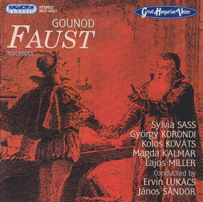 Great Hungarian Voices: Faust - Excerpts (Hungaroton Classics)