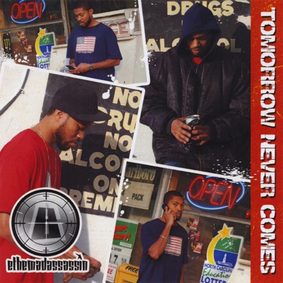 Tomorrow Never Comes