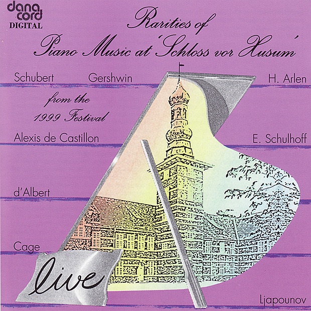 Rarities of Piano Music 1999 - Live Recordings from the Husum Festival
