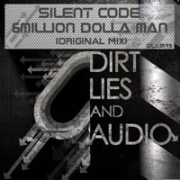 6Million Dolla Man - Single - Silent Code