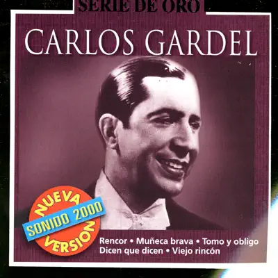 Serie de Oro: Carlos Gardel - Carlos Gardel