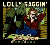 Lollygaggin'