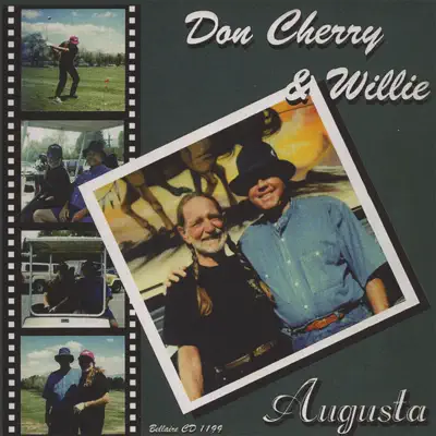 Ouça Augusta de Don Cherry & Willie Nelson.