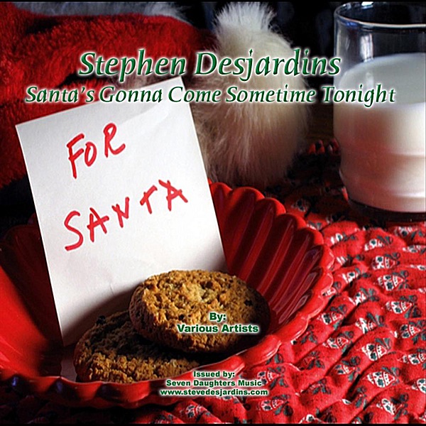 Santa's Gonna Come Sometime Tonight - Single