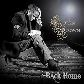 Heaven Must Be Nice (feat. Chris Turner) Loren Brown