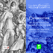 Charpentier: In Nativitatem Domini Canticum & Messe de Minuit Pour Noël - Les Arts Florissants & William Christie