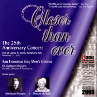 Closer Than Ever - Dr. Kathleen McGuire & San Francisco Gay Men's Chorus
