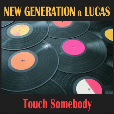 Touch Somebody (Remixes) - EP