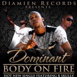 Body On Fire (feat. B Skully)