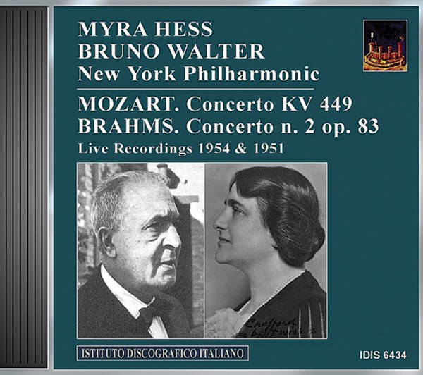 Mozart: Piano Concerto No. 14 - Brahms: Piano Concerto No. 2 (Hess, Walter) (1951, 1954)