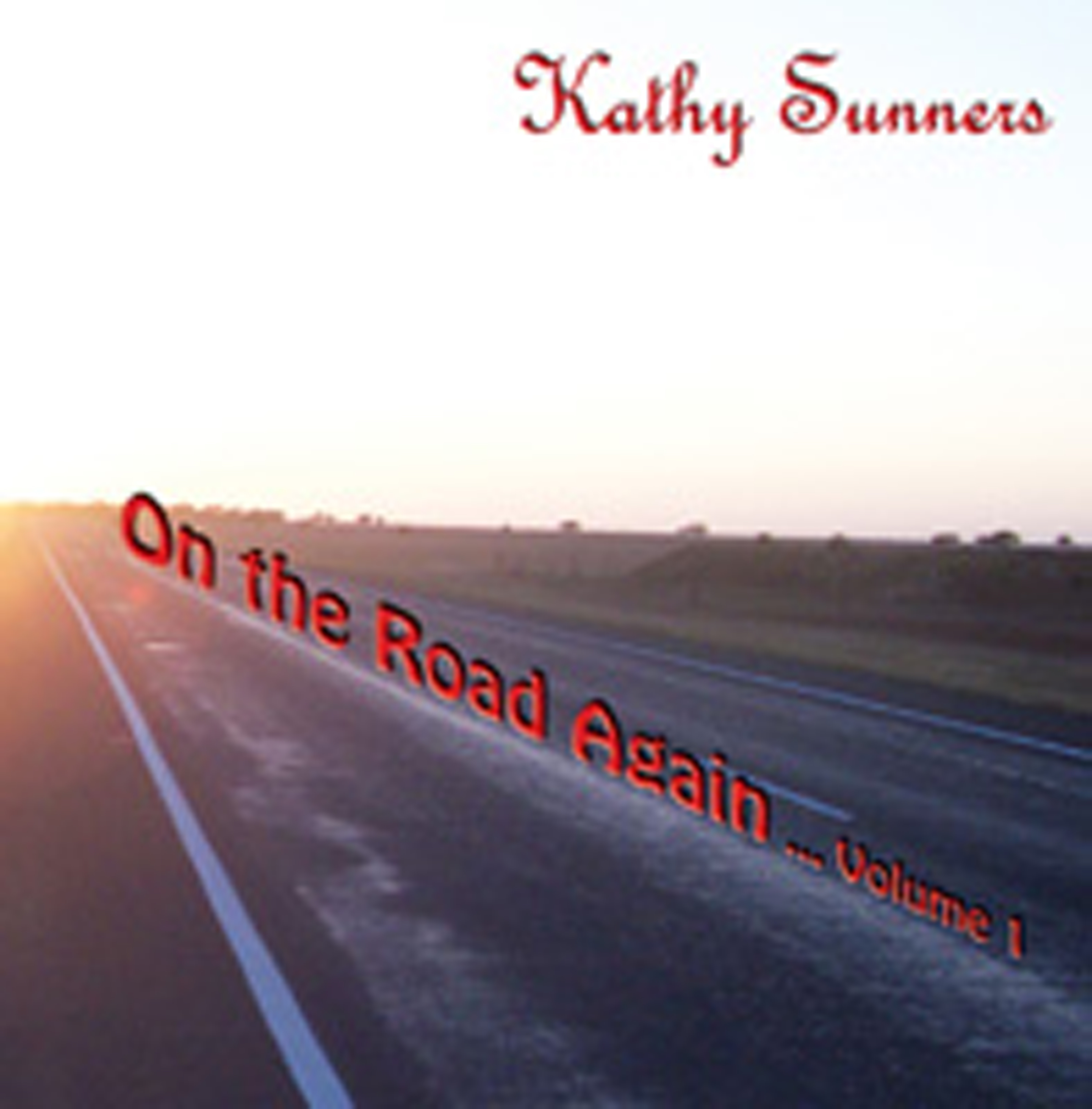 On the Road Again ... Volume 1