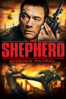 The Shepherd: Border Patrol - Isaac Florentine