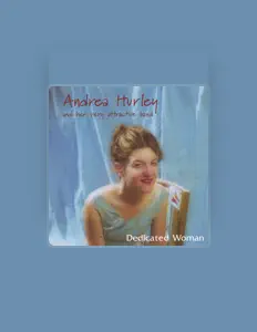 Andrea Hurley & Her Very Attractive Bandを聴いたり、ミュージックビデオを鑑賞したり、経歴やツアー日程などを確認したりしましょう！