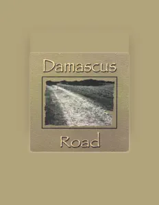 Damascus Roadを聴いたり、ミュージックビデオを鑑賞したり、経歴やツアー日程などを確認したりしましょう！