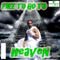Free To Go To Heaven - K.B.