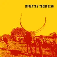 The Wood Will Be Awake Tonight — McCarthy Trenching