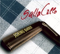 SaltaCello: Joking Barber - SaltaCello