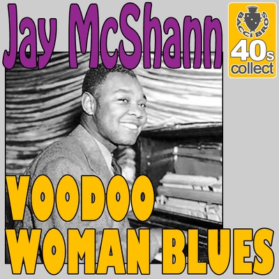 Voodoo Woman Blues (Digitally Remastered) - Single