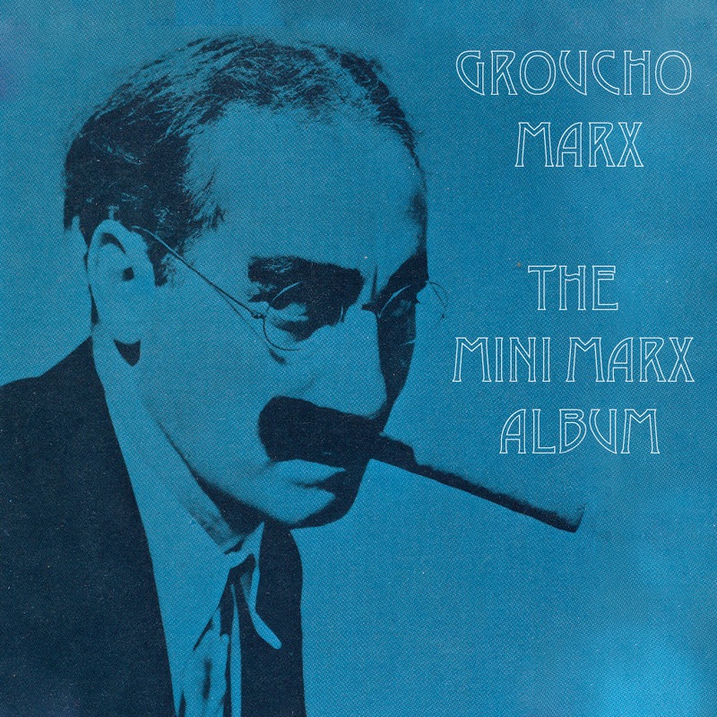 Обложка альбома «The Mini Marx Album - EP» — Groucho Marx