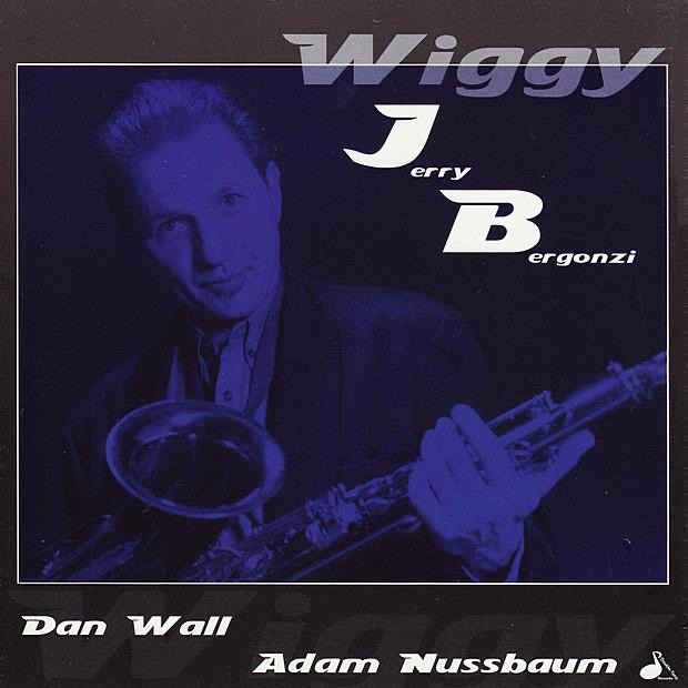 Обложка альбома «Wiggy» — Jerry Bergonzi