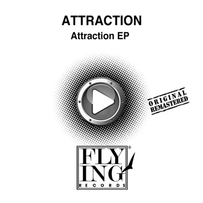 Attraction EP (Remixes)