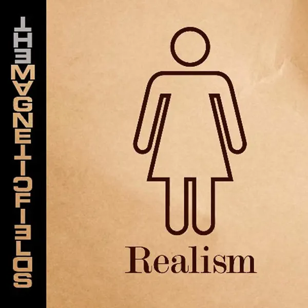 Seduced and Abandoned — The Magnetic Fields
