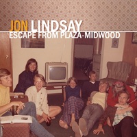 Escape From Plaza-Midwood - Jon Lindsay