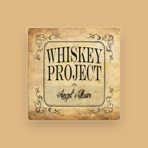 Whiskey Project