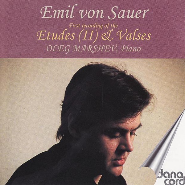 Sauer: Etudes (II) & Valses