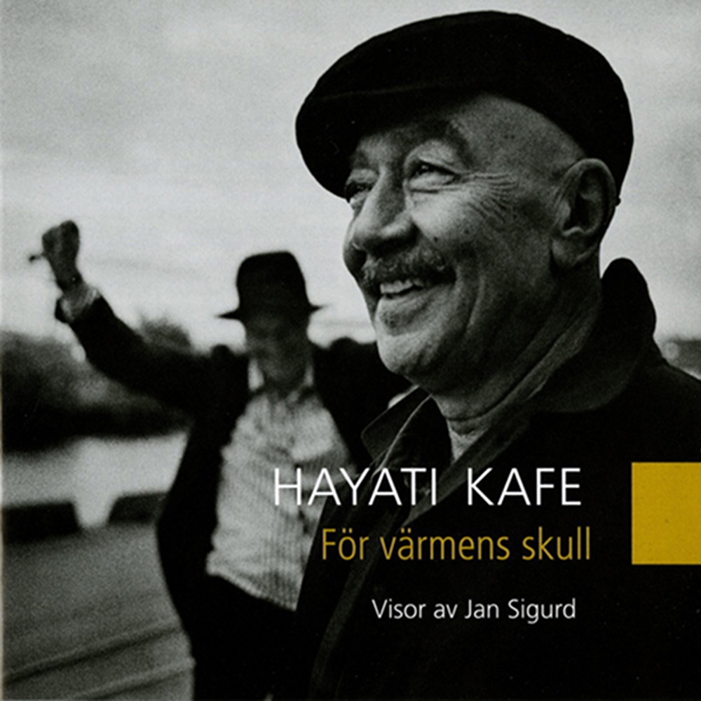Обложка альбома «För Värmens Skull» — Hayati Kafe