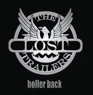 Listen to Holler Back by The Lost Trailers