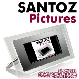 Pictures (Original Mix) Santoz