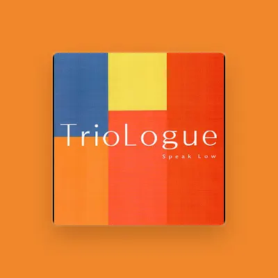 Listen to Triologue, watch music videos, read bio, see tour dates & more!