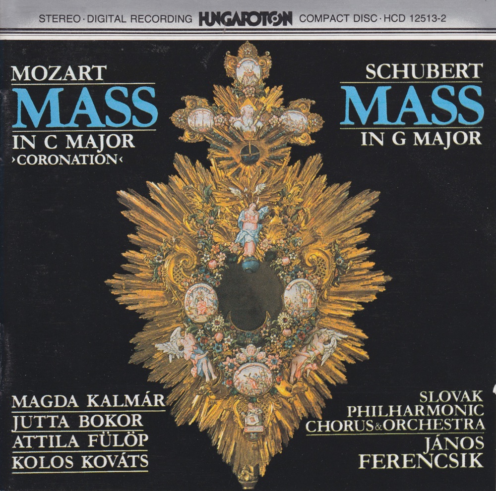 Обложка альбома «W.A. Mozart: Coronation Mass - F. Schubert: Mass in G Major» — János Ferencsik