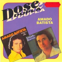 Amado Batista - Não Faça Jamais Como Eu Fiz
