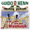 Guido Henn und seine Goldene Blasmusik - Zum Weinen schön