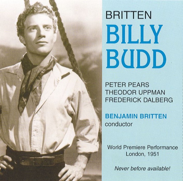 Billy Budd (Opera In Four Acts (World Premier Performance - December 1, 1951)