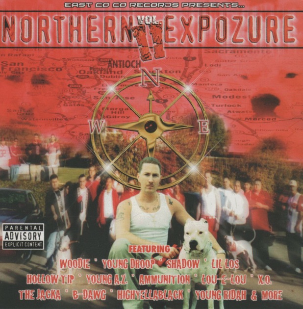 Northern Expozure, Vol. 2 - Album by Woodie, Lou E Lou, B-Dawg, XO
