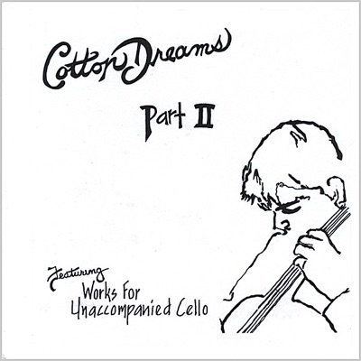 Cotton Dreams (Part 2)