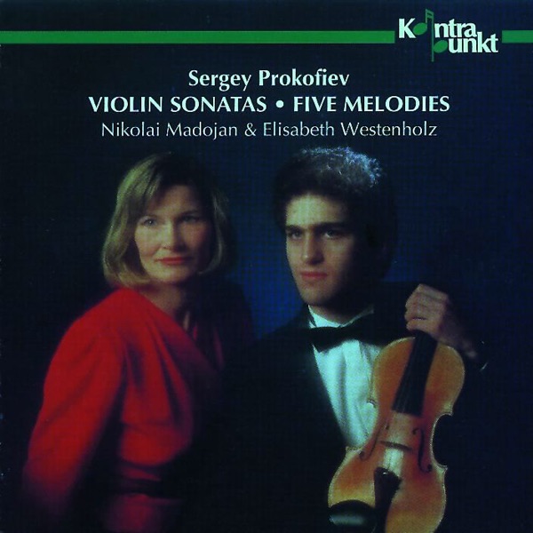 Prokofiev: Violin Sonatas & Five Melodies