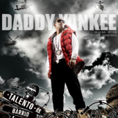 Talento de Barrio (Original Motion Picture Soundtrack) - Daddy Yankee