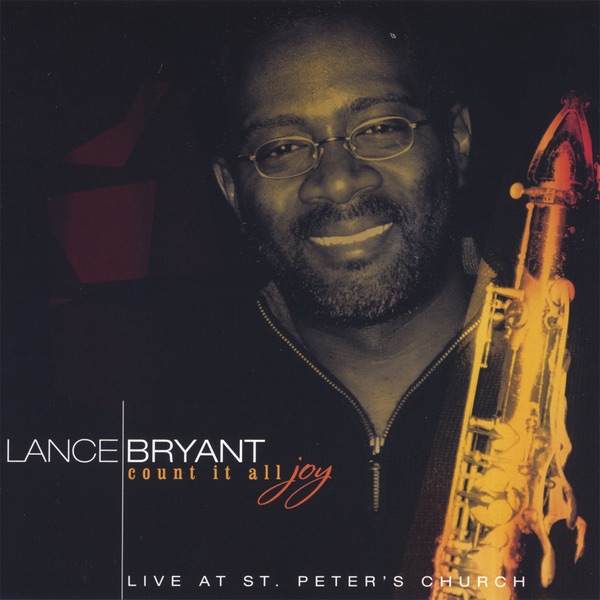 Обложка альбома «Count It All Joy» — Lance Bryant