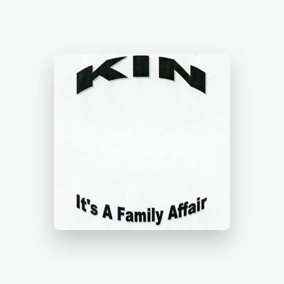 Listen to Kin, watch music videos, read bio, see tour dates & more!